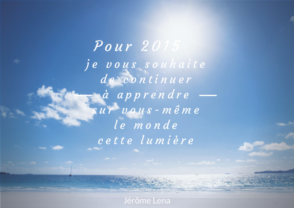 Mes voeux pour 2015